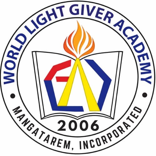 WORLD LIGHT GIVER ACADEMY MANGATAREM, INCORPORATED